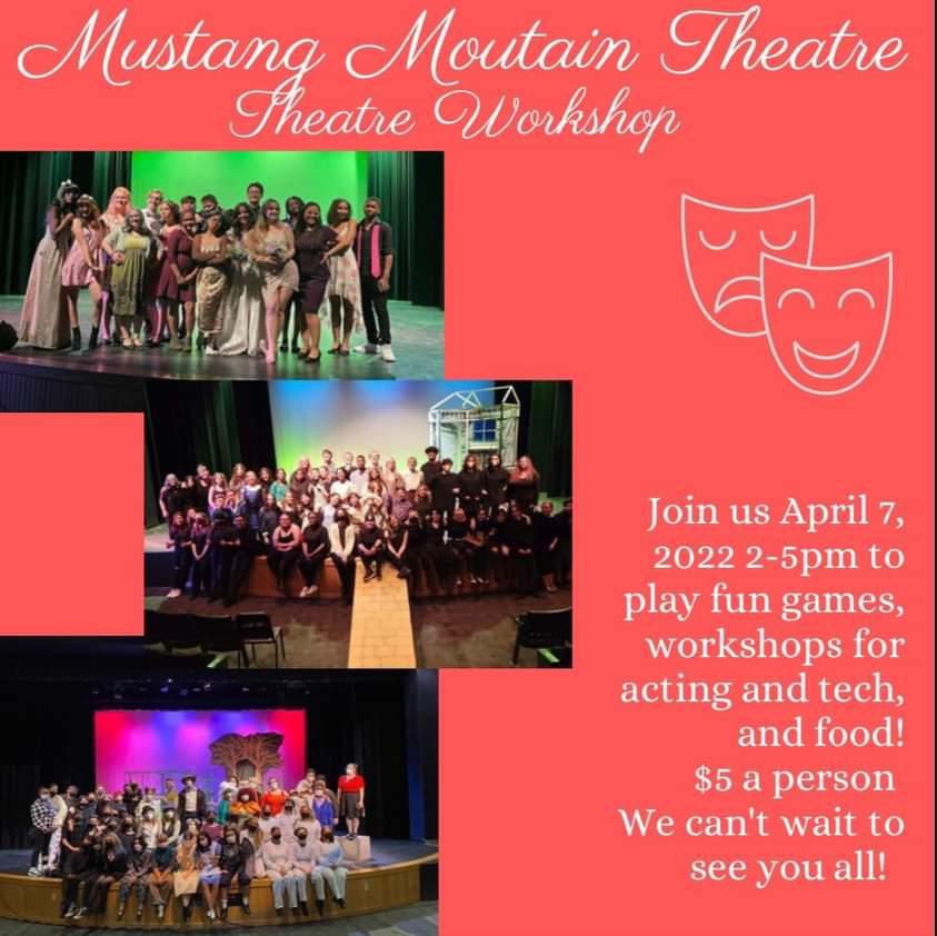 Mustang Mountai Theatre Workshop