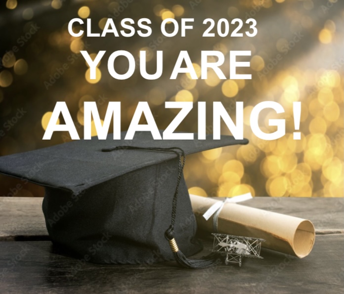 Class of 2023: you are amazing!