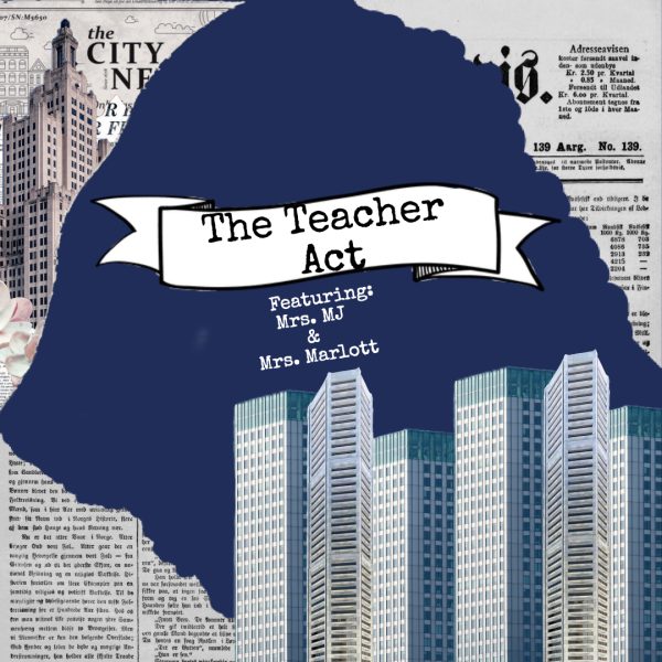 The Teacher Act Collage (Made on Picsart)